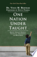 Cover of One Nation Under Taught: Solving America's Science, Technology, Engineering & Math Crisis