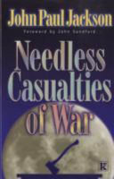 Cover of Needless Casualties of War