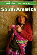 Cover of Lonely Planet South America on a Shoestring