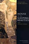 Cover of House of the Sleeping Beauties and Other Stories