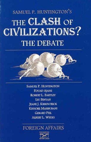 Cover of The Clash of Civilizations?: The Debate