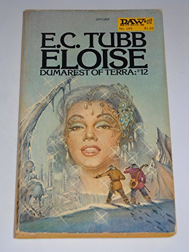 Cover of Eloise: The Dumarest Saga Book 12