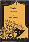 Cover of Trifles