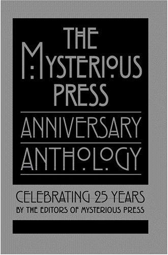 Cover of The Mysterious Press Anniversary Anthology: Celebrating 25 Years