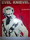 Cover of Evel Knievel, Daredevil Stuntman