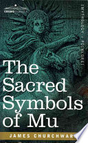 Cover of THE Sacred Symbols of Mu