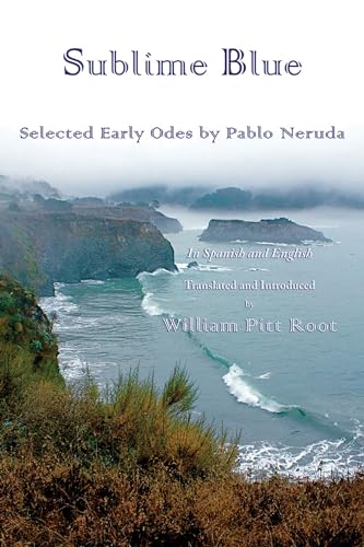Cover of Sublime Blue: Selected Early Odes by Pablo Neruda