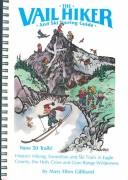 Cover of The Vail hiker and ski touring guide