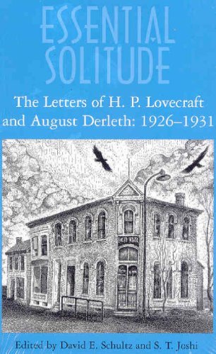 Cover of Essential Solitude: The Letters of H.P. Lovecraft and August Derleth