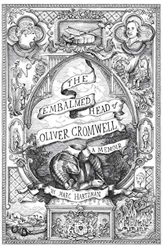 Cover of The Embalmed Head of Oliver Cromwell: A Memoir