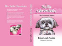 Cover of The Bella Chronicles - The Adventure Begins...