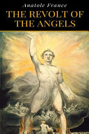 Cover of Anatole France - The Revolt Of The Angels