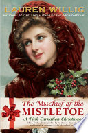 Cover of The Mischief of the Mistletoe