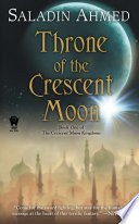 Cover of Throne of the Crescent Moon