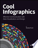 Cover of Cool Infographics: Effective Communication with Data Visualization and Design