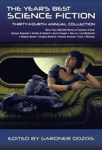 Cover of The Year's Best Science Fiction: Thirty-Fourth Annual Collection