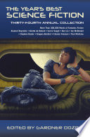 Cover of The Year's Best Science Fiction: Thirty-Fourth Annual Collection