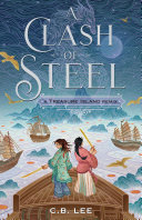 Cover of A Clash of Steel: A Treasure Island Remix