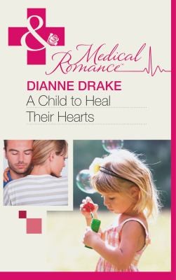 Cover of A Child to Heal Their Hearts