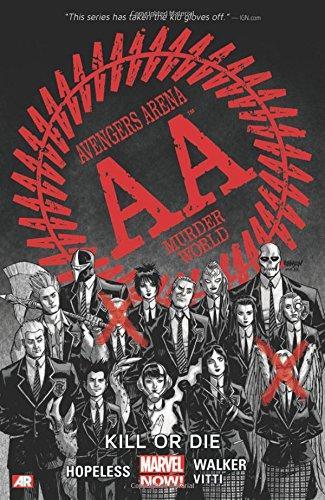 Cover of Avengers Arena, Vol. 1: Kill or Die