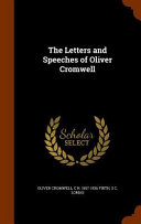 Cover of The Letters and Speeches of Oliver Cromwell