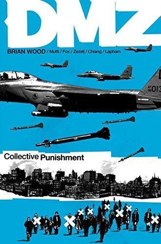 Cover of DMZ, Vol. 10: Collective Punishment