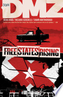 Cover of DMZ, Vol. 11: Free States Rising