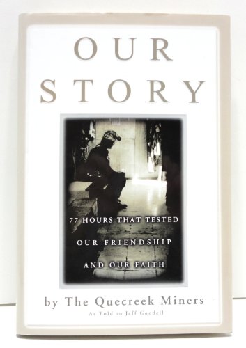 Cover of Our Story: 77 Hours That Tested Our Friendship and Our Faith