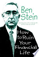 Cover of How to Ruin Your Financial Life
