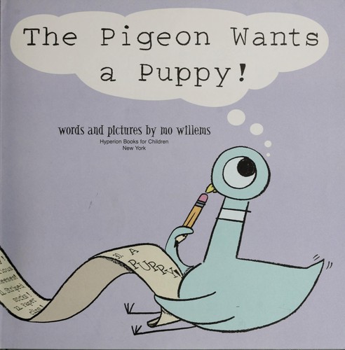 Cover of The Pigeon Wants a Puppy!