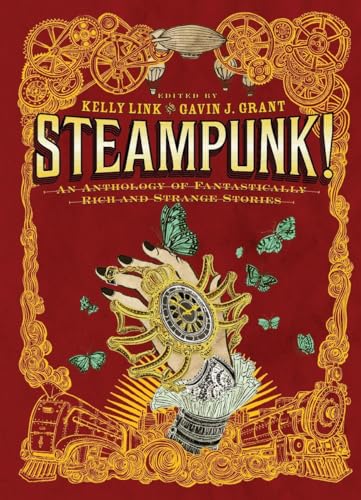 Cover of Steampunk! An Anthology of Fantastically Rich and Strange Stories