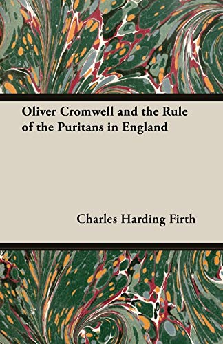 Cover of Oliver Cromwell and the Rule of the Puritans in England