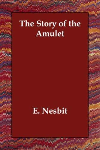 Cover of The Story of the Amulet