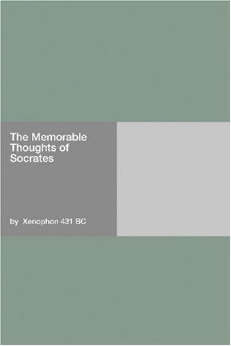 Cover of The Memorable Thoughts of Socrates