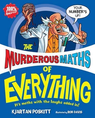 Cover of The Murderous Maths of Everything