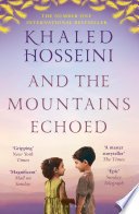 Cover of And the Mountains Echoed