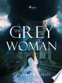 Cover of The Grey Woman