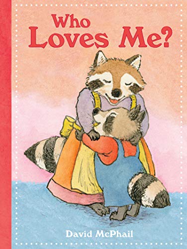 Cover of Who Loves Me?