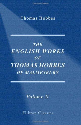 Cover of The English Works of Thomas Hobbes of Malmesbury: Volume 2