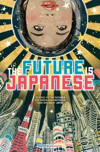 Cover of The Future is Japanese