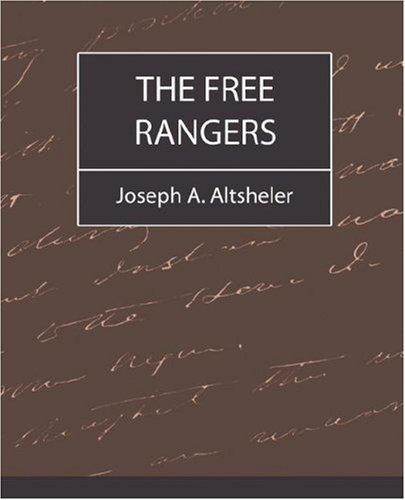 Cover of The Free Rangers: A Story of Early Days Along the Mississippi
