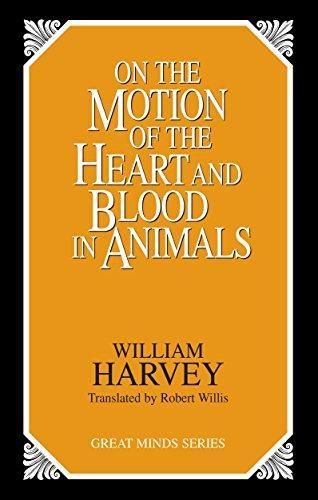 Cover of On the motion of the heart and blood in animals