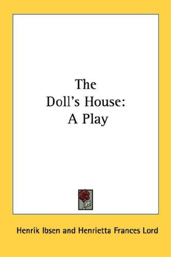 Cover of The Doll's House: A Play