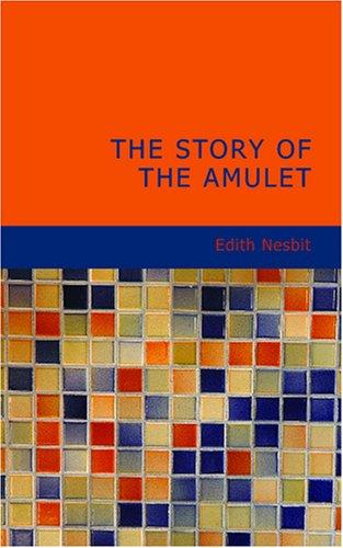 Cover of The Story of the Amulet
