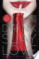 Cover of Drink, Slay, Love