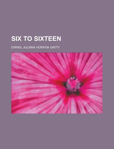 Cover of Six to Sixteen