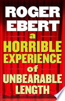 Cover of A Horrible Experience of Unbearable Length