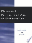 Cover of Places and Politics in an Age of Globalization