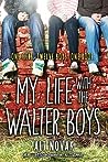 Cover of My Life with the Walter Boys