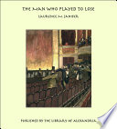 Cover of The Man Who Played to Lose